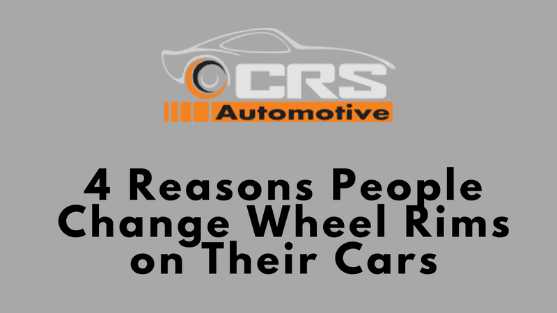 4 Reasons People Change Wheel Rims on Their Cars (Infographic) (updated)