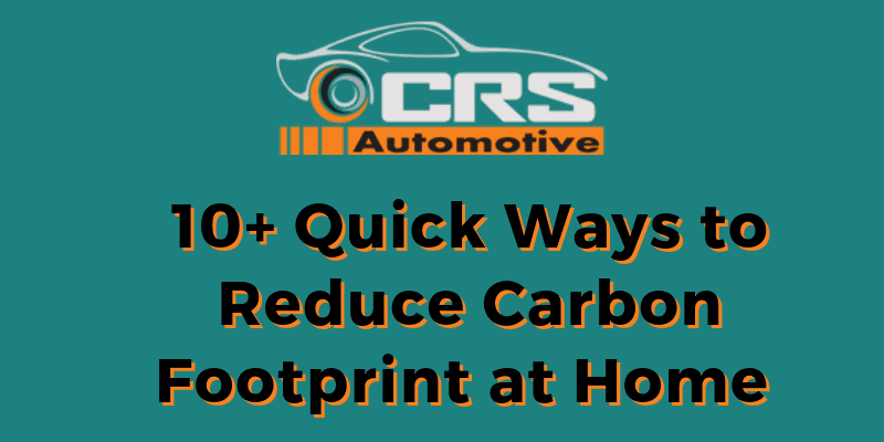 10 Quick Ways to Reduce Carbon Footprint at Home featured