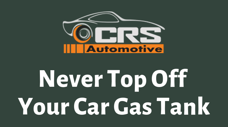 Never Top Off Your Car Gas Tank - FEATURED